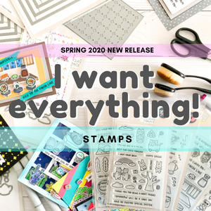 I Want EVERYTHING!  Spring 2020 New Release Bundle (Stamps)